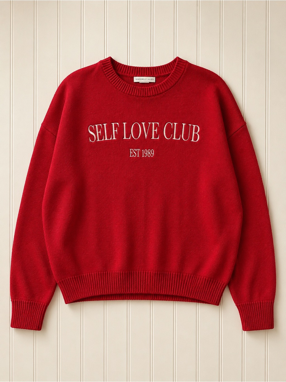 Sincerely Jules Self Love Club Red Crewneck Sweater